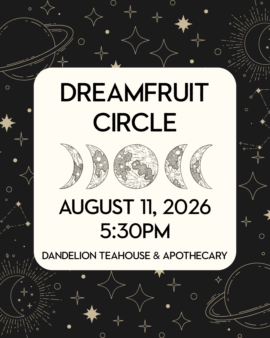August 11 Dreamfruit Circle