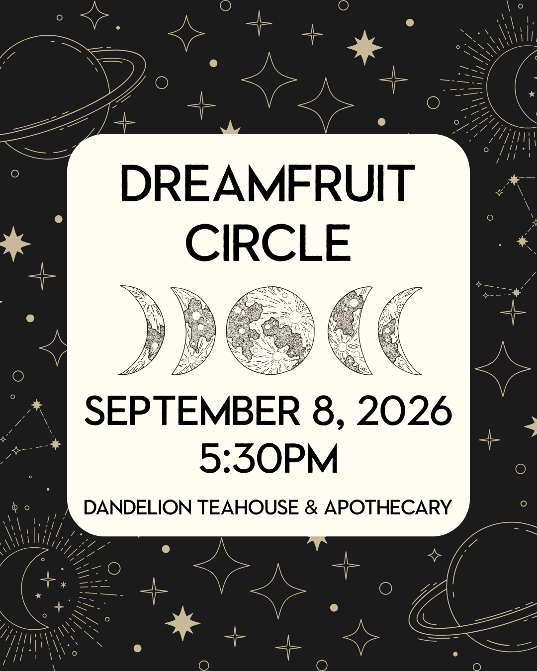 September 8 Dreamfruit Circle