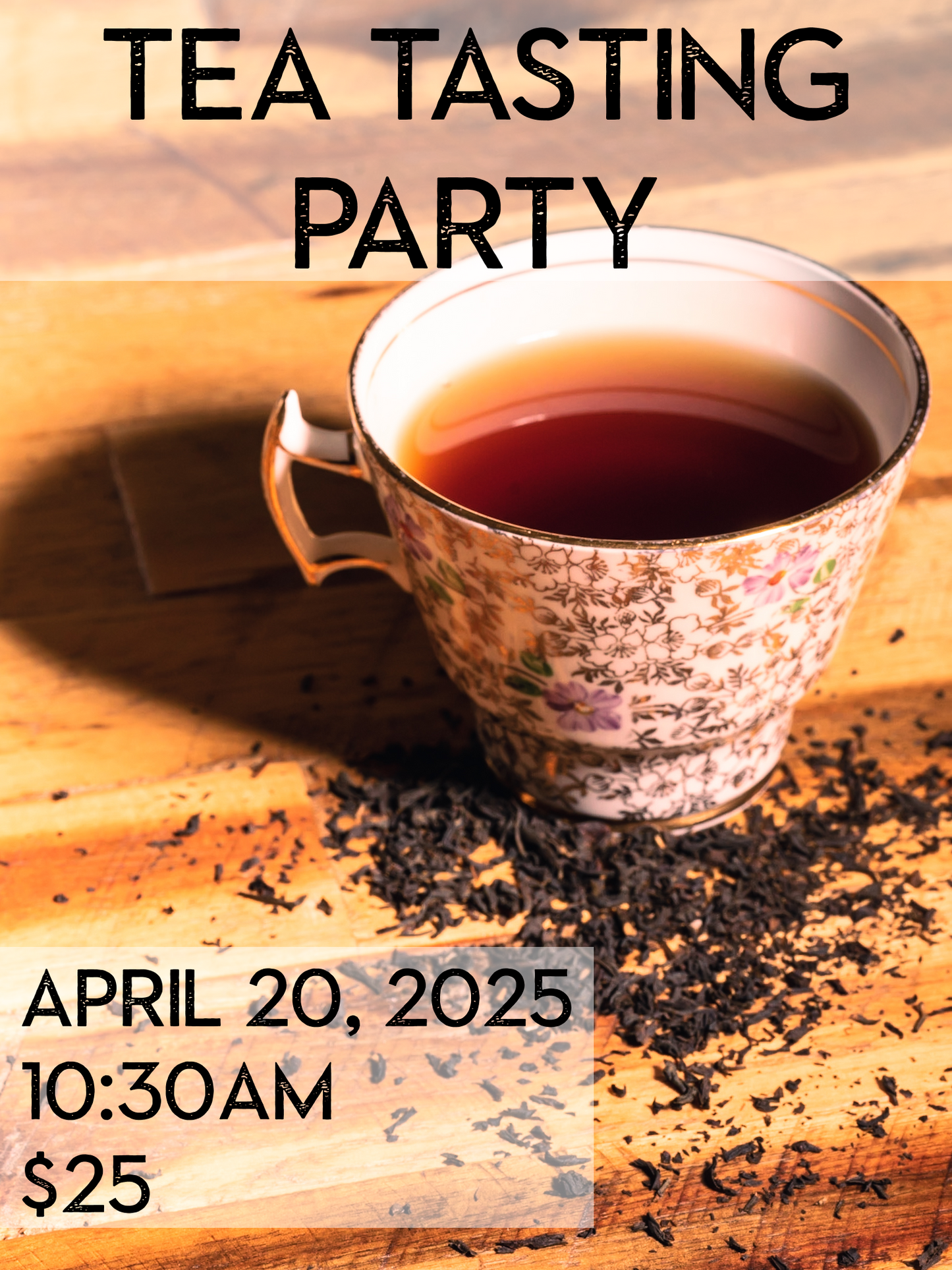 Tea Tasting Party (4/20)