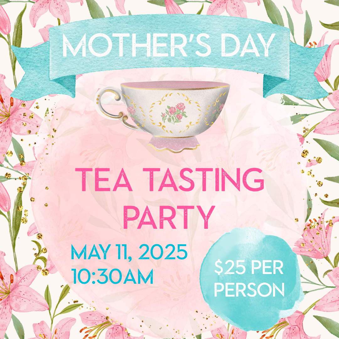 Tea Tasting Party (5/11)