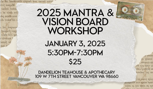 2025 Mantra & Vision Board Workshop