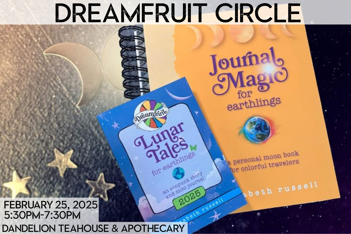 Dreamfruit New Moon Circle (2/25)