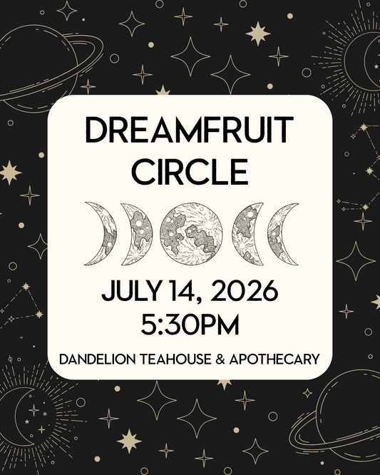 July 14th Dreamfruit Circle